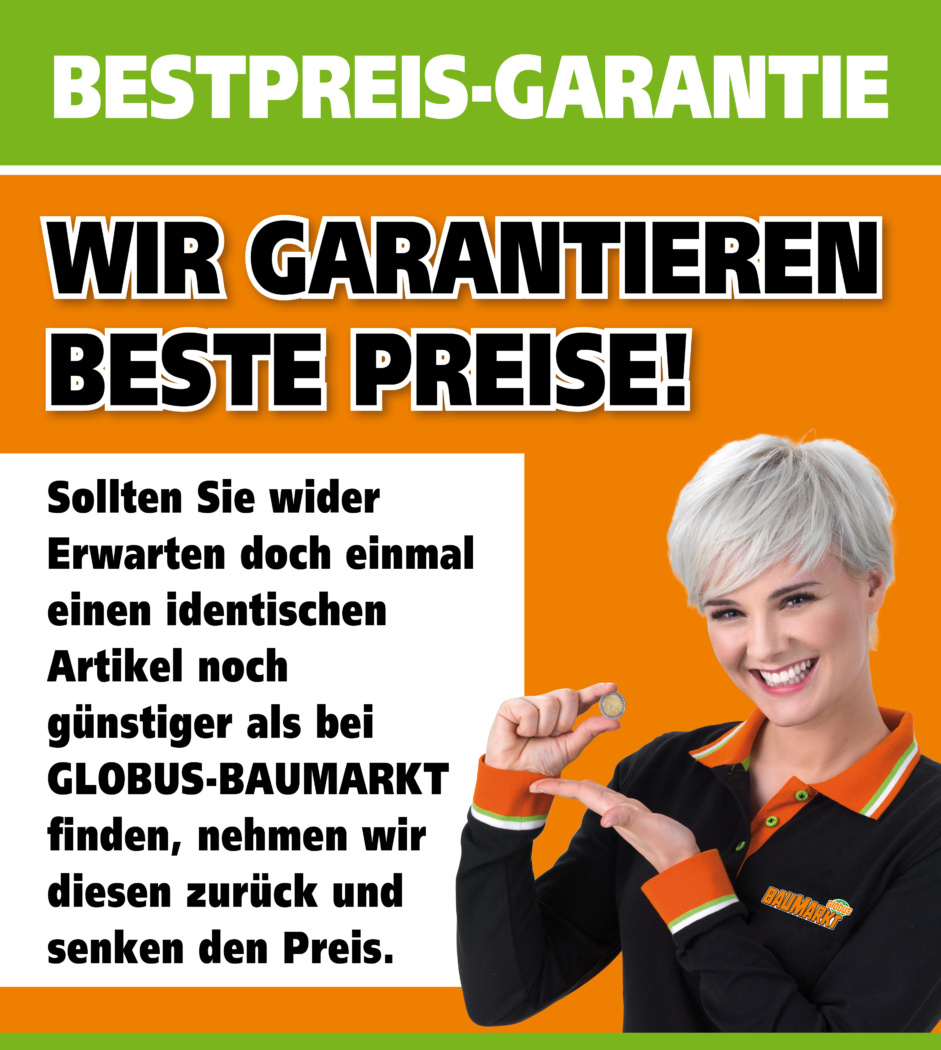 Unsere Garantien GLOBUS BAUMARKT