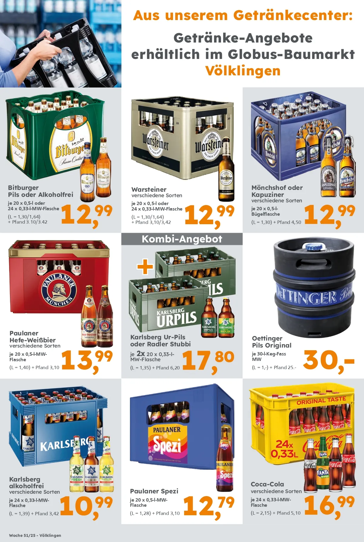 Getränke-Angebote erhältlich im Globus Baumarkt Völklingen. Gültigkeit Kalenderwoche 51/25
