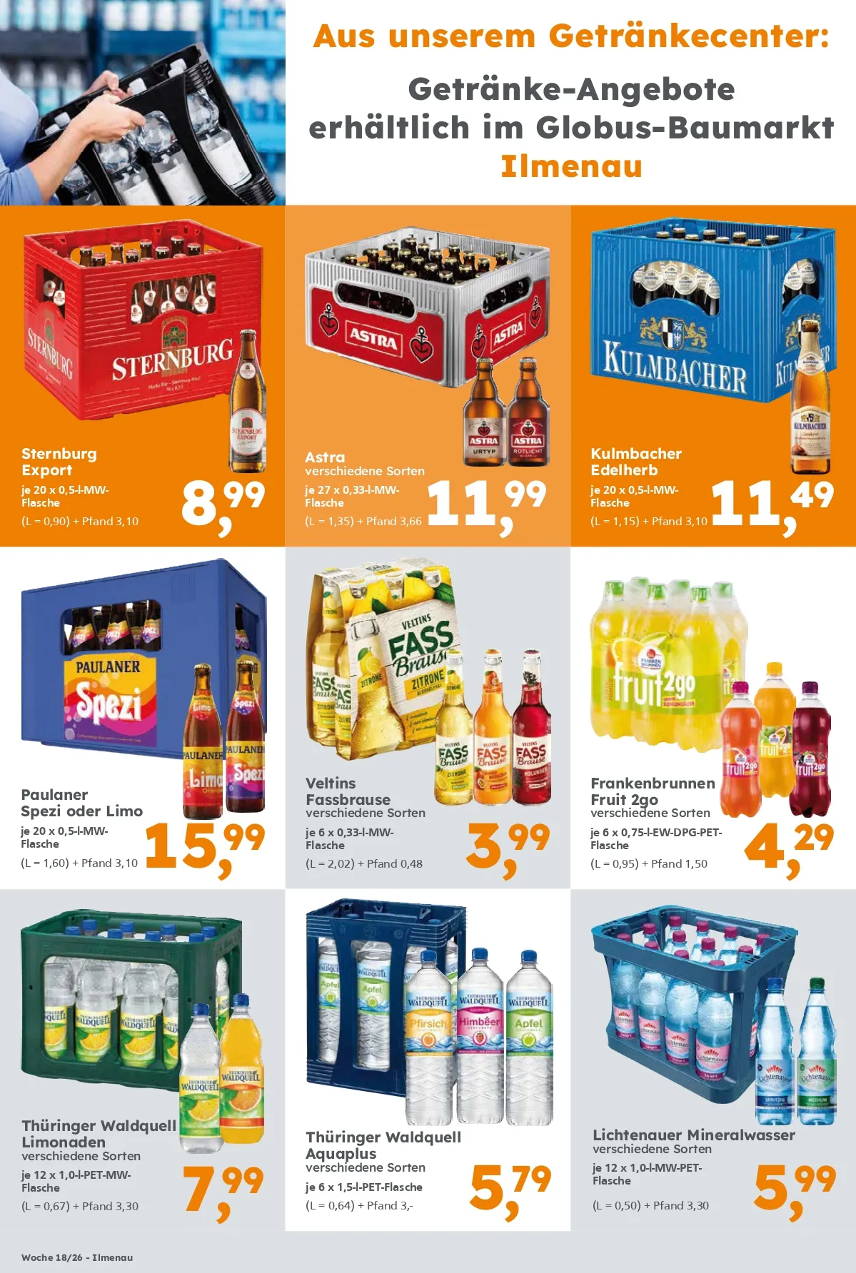 Getränke-Angebote erhältlich im Globus Baumarkt Ilmenau. Gültigkeit Kalenderwoche 18/26