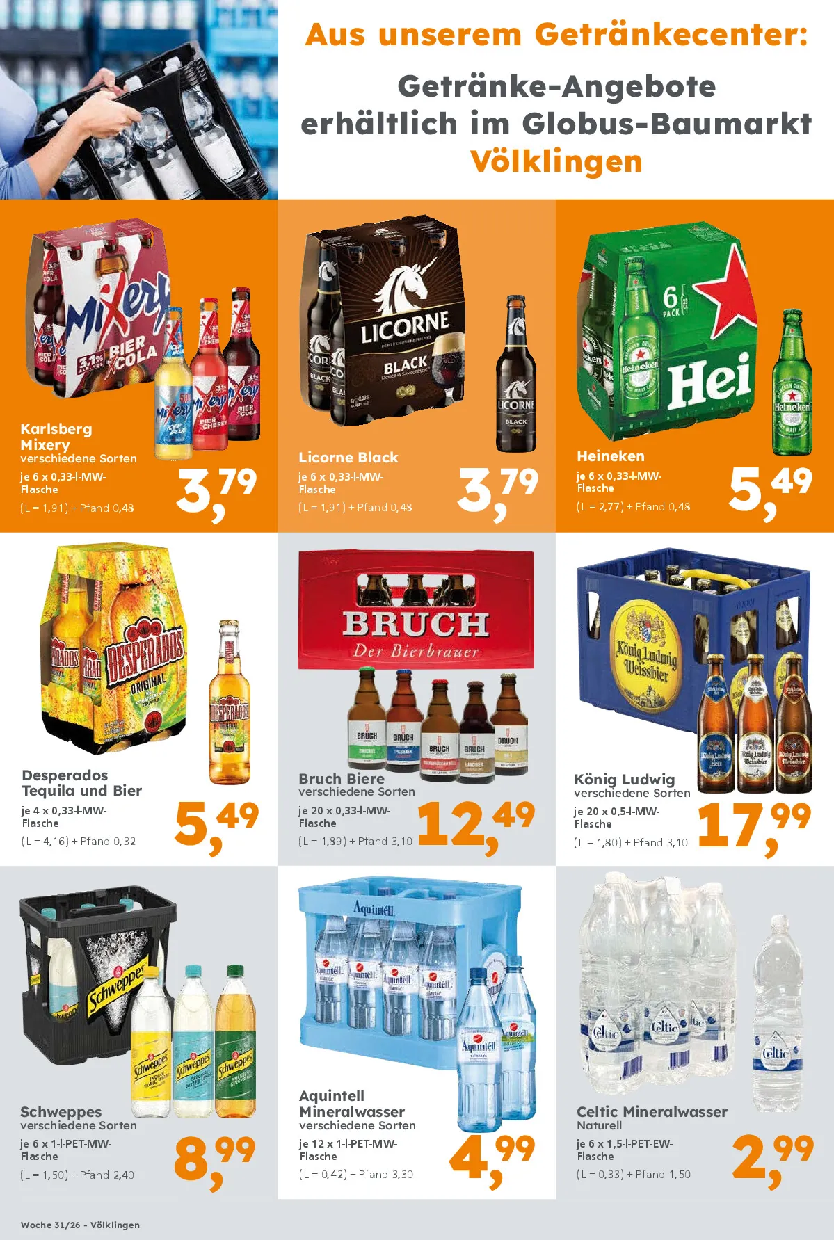 Getränke-Angebote erhältlich im Globus Baumarkt Völklingen. Gültigkeit Kalenderwoche 31/26
