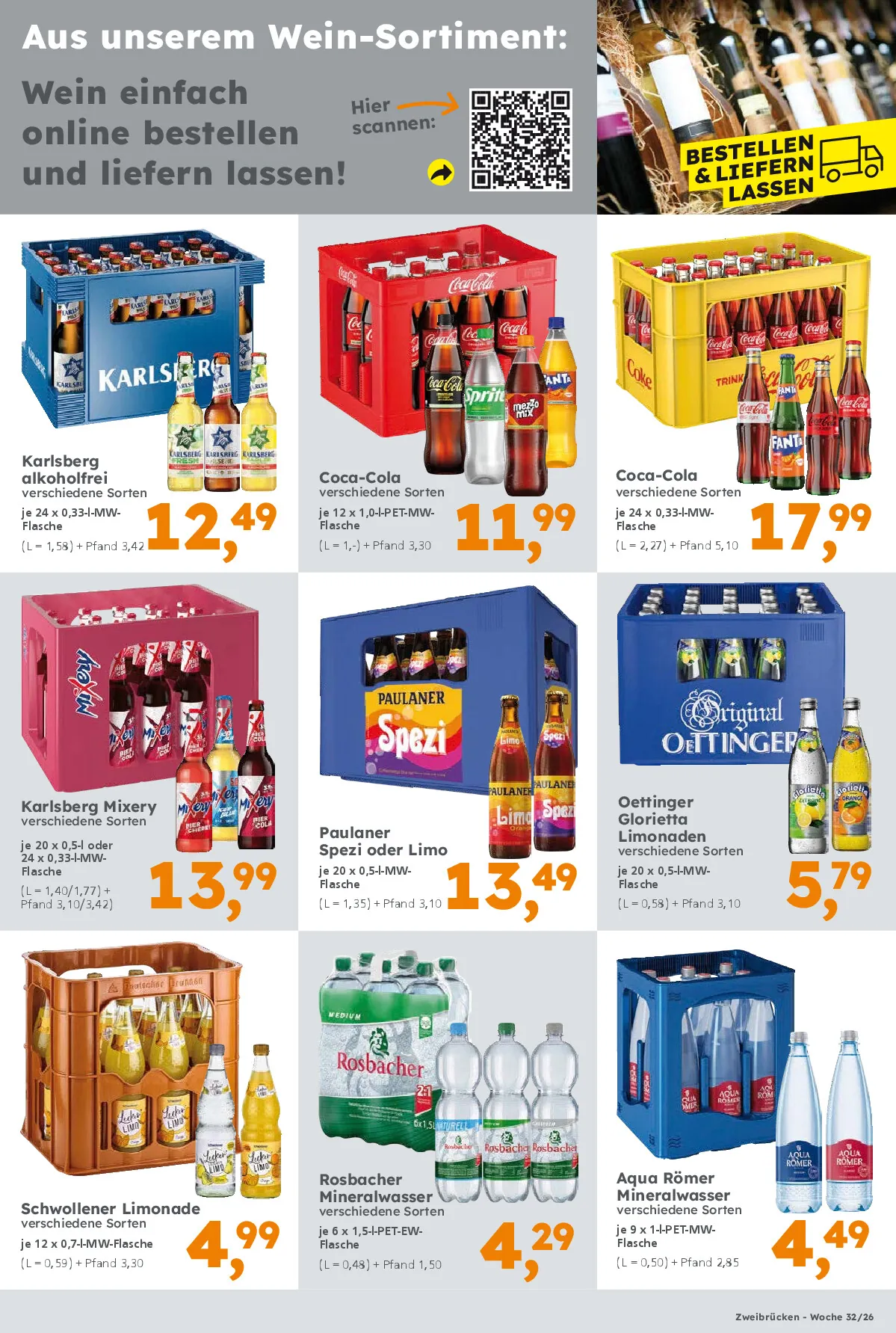 Getränke-Angebote erhältlich im Globus Baumarkt Zweibrücken. Gültigkeit Kalenderwoche 32/26