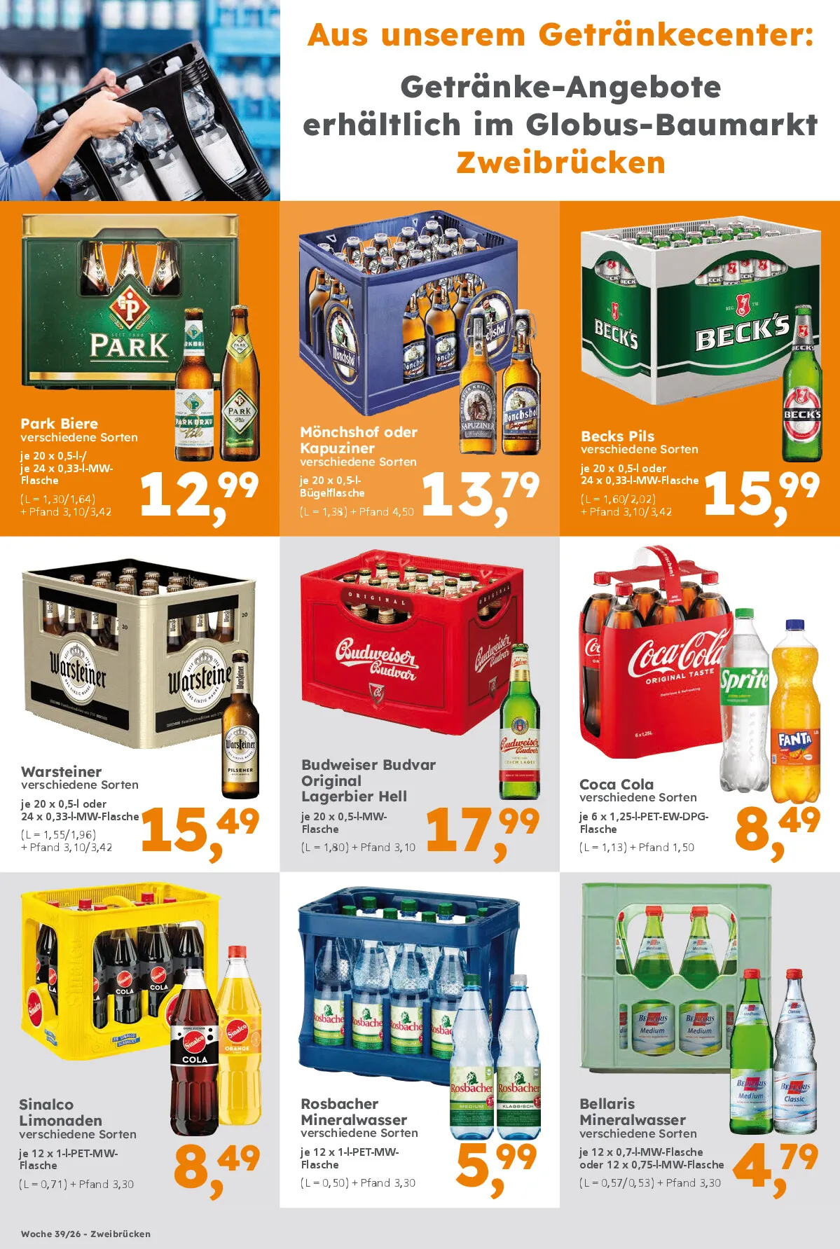 Getränke-Angebote erhältlich im Globus Baumarkt Zweibrücken. Gültigkeit Kalenderwoche 39/26