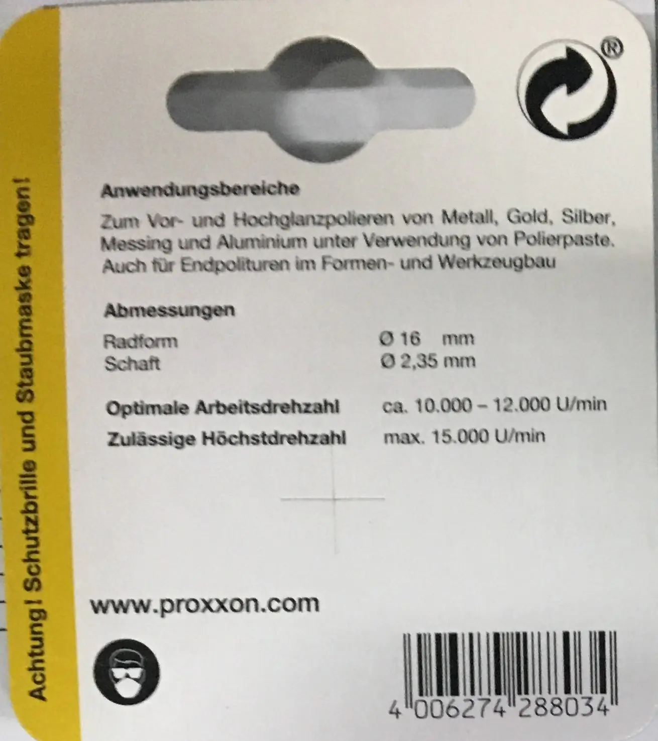 Proxxon Micromot Filzpolierstift Rad 16 x 3 mm Proxxon Micromot Filzpolierstift Rad 16 x 3 mm