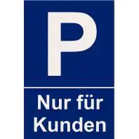 Hinweisschild Parken Nur Fuer K.