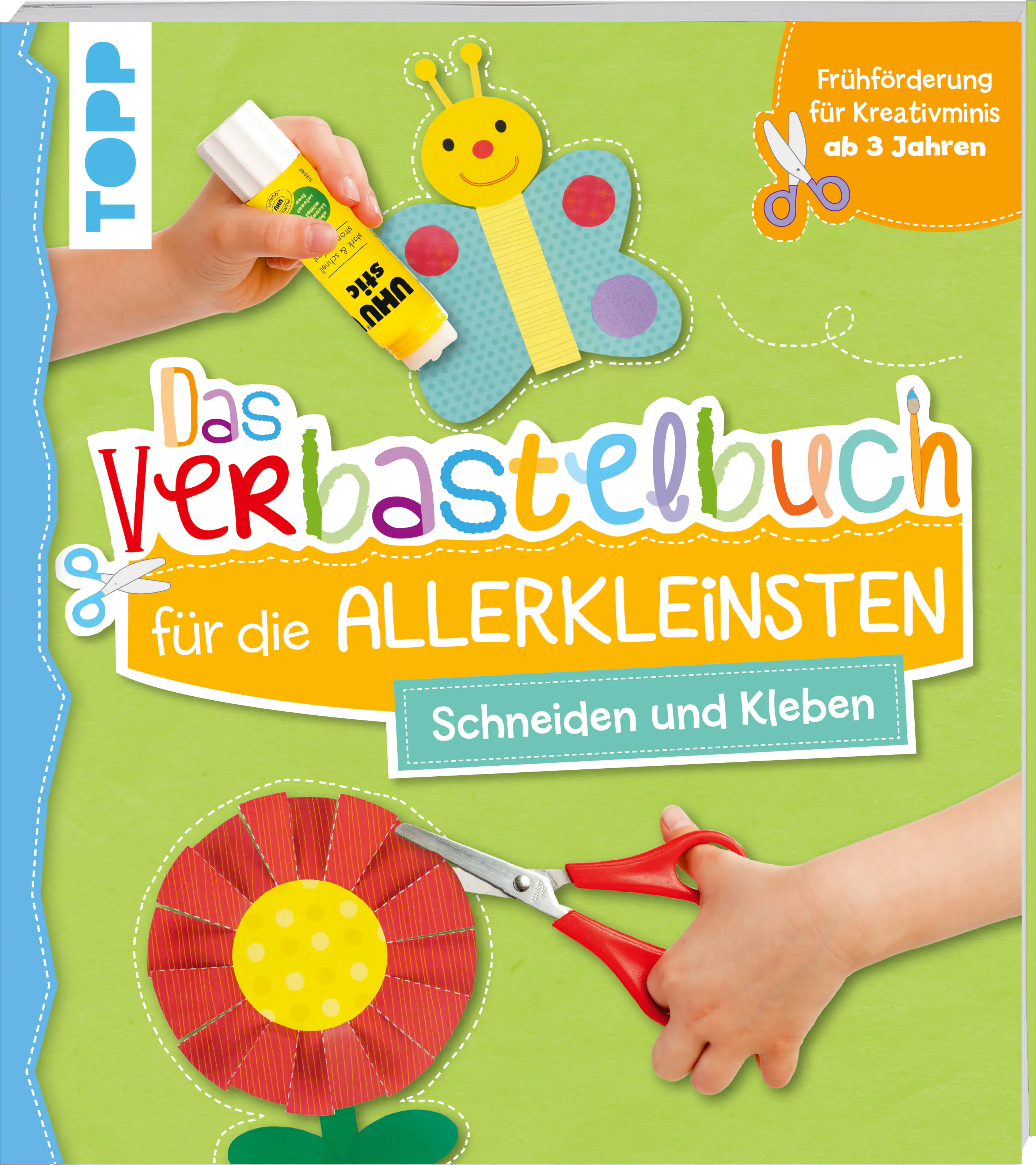 Das Verbastelbuch für die Allerkleinsten -Schneiden und Kleben Das Verbastelbuch für die Allerkleinsten -Schneiden und Kleben