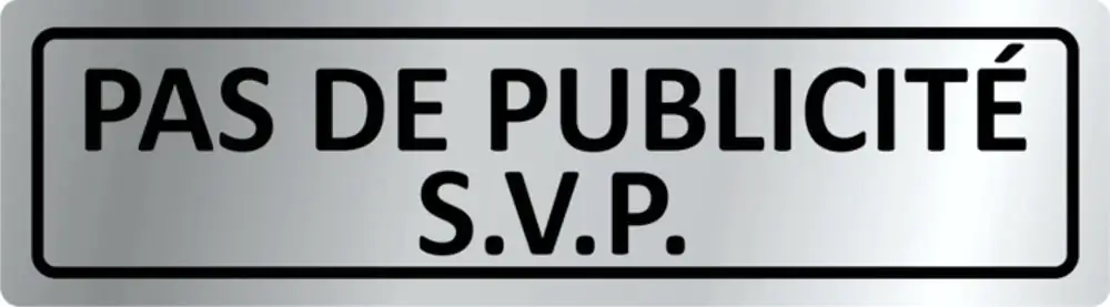Hermann Schütz Aufkleber Schriftzug Pas de publicité s.v.p. 25x90mm silber