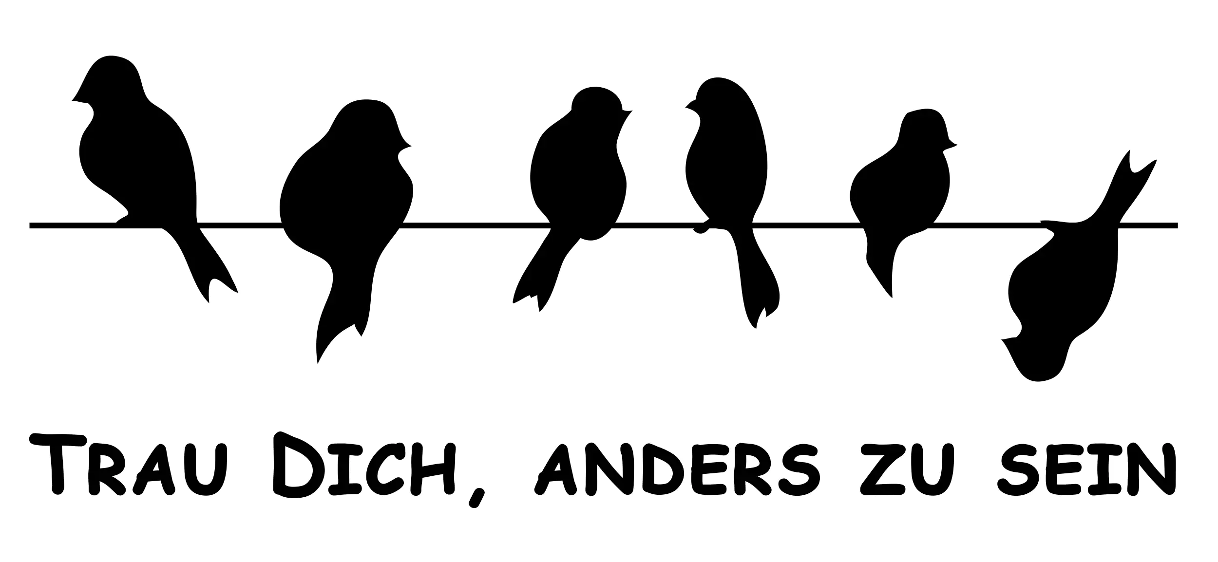 Hermann Schütz Aufkleber Trau Dich anders zu sein 120x45mm