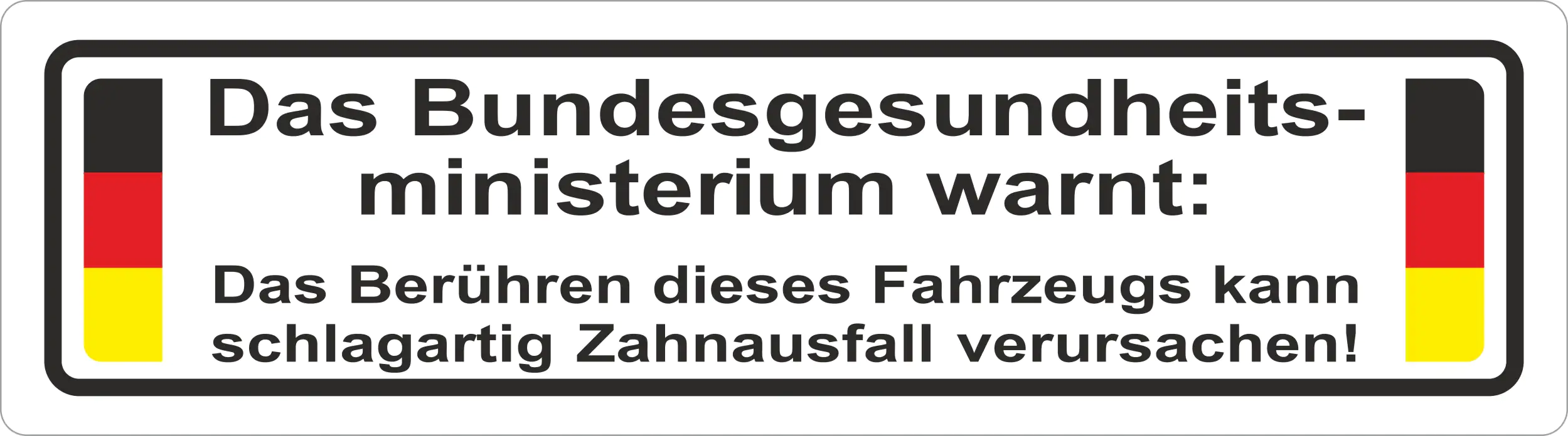 4002341202316 Hermann Schütz Aufkleber Das Bundesgesundheitsministerium warnt 90x25mm