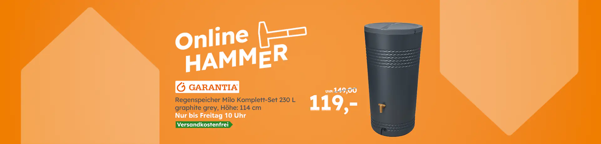 Online-HAMMER-Banner mit Garantia-Regenspeicher 230 L in Graphite Grey für 119 Euro statt 149 Euro, gültig bis Freitag 10 Uhr, versandkostenfrei.