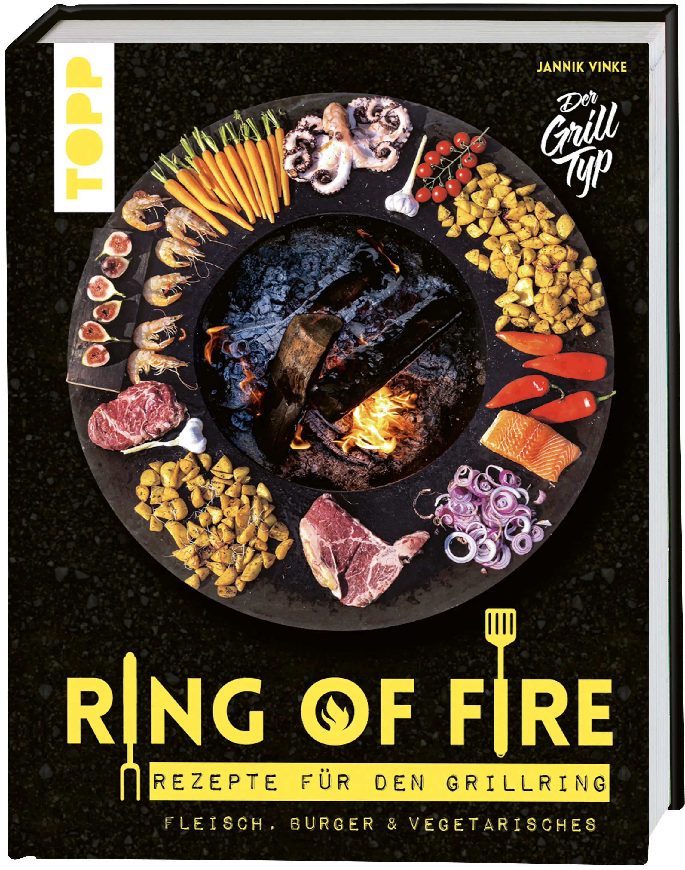Ring of Fire -Rezepte für den Grillring -Fleisch, Burger & Vegetarisches