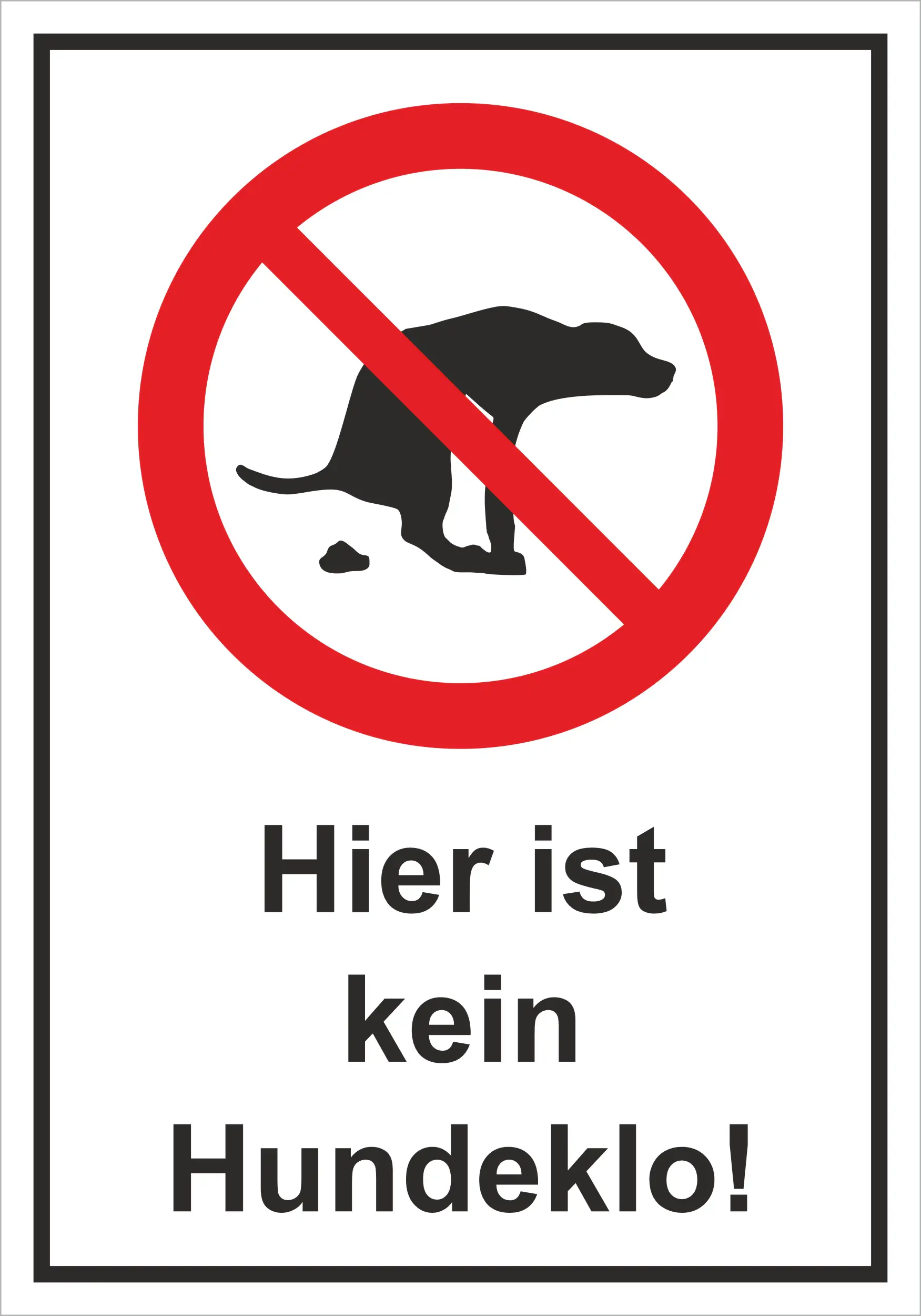 Hermann Schütz Aufkleber Hier ist kein Hundeklo! 200x140mm