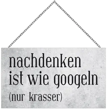Schild mit Spruch Googeln, 23 x 13 cm mit Kette