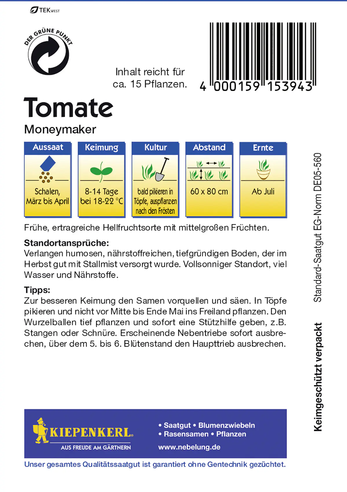 Kiepenkerl Tomate Moneymaker Solanum lycopersicum, Inhalt: ca. 15 Pflanzen
