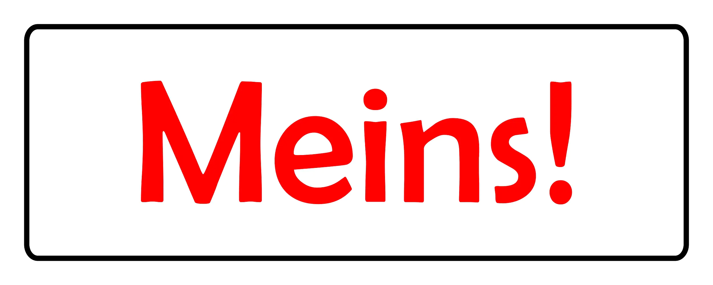 4002341203016 Hermann Schütz Aufkleber Meins! 40x110mm