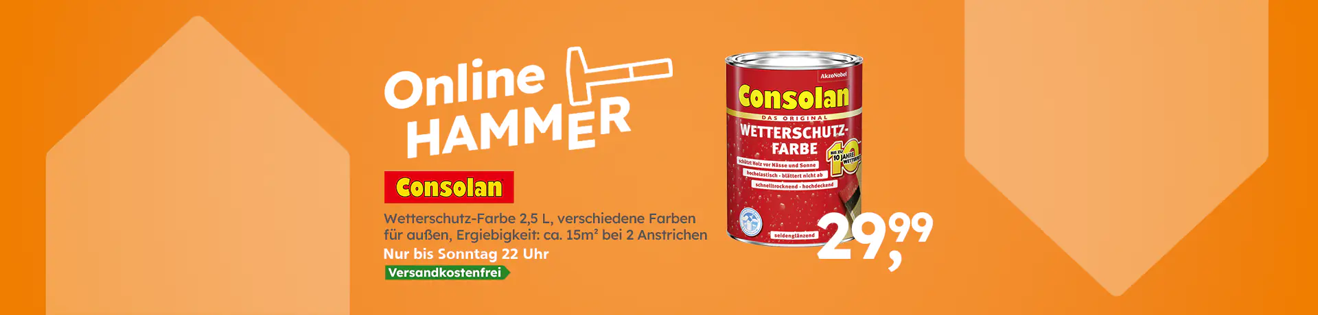 Online HAMMER: Consolan Wetterschutz-Farbe 2,5 L für außen, verschiedene Farben, versandkostenfrei, nur bis Sonntag 22 Uhr, 29,99 €
