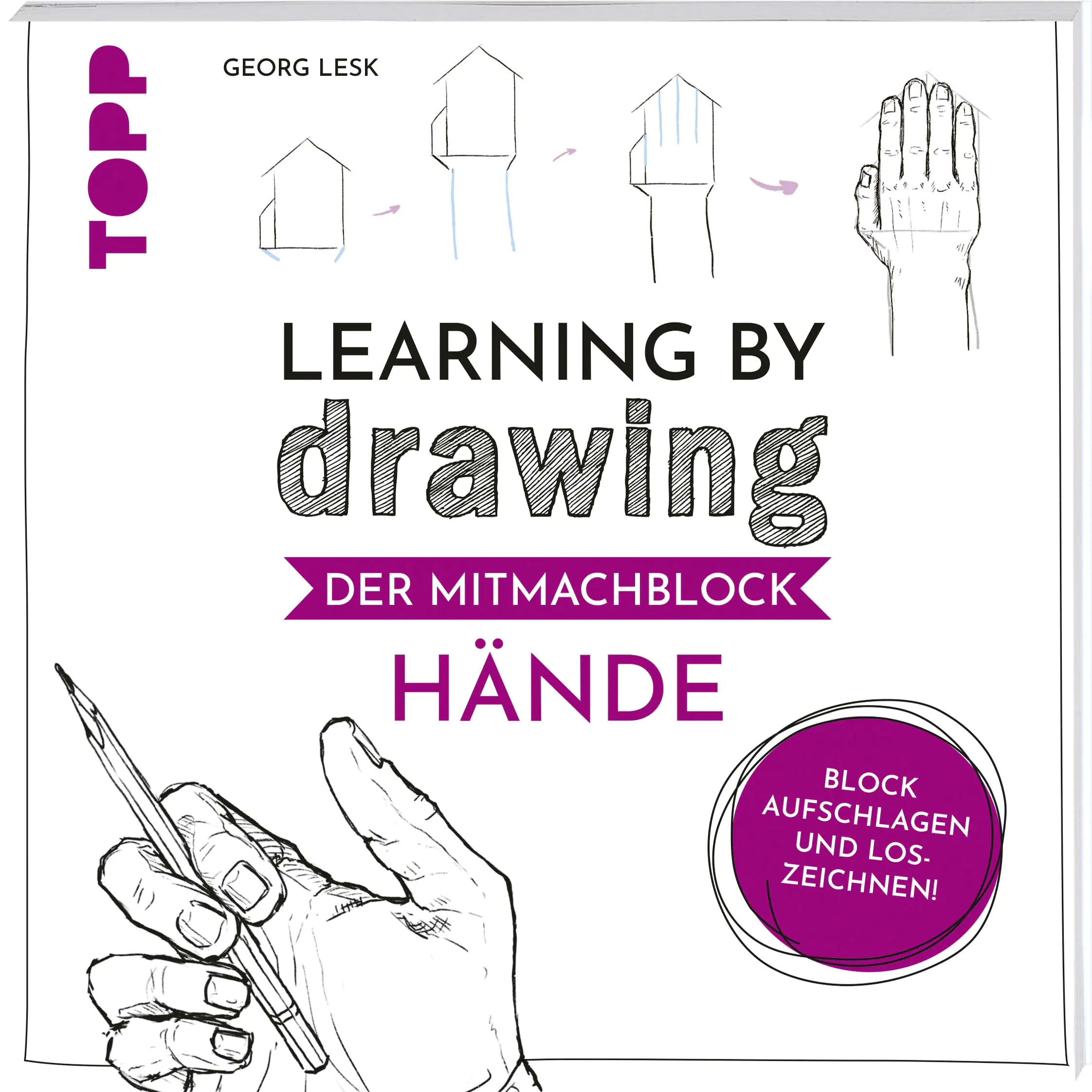 Malbuch Learning by Drawing - Der Mitmachblock: Hände