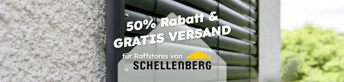 Werbebanner mit Raffstores im Hintergrund Text 50 Prozent Rabatt und gratis Versand für Raffstores von Schellenberg jetzt zum Produkt.