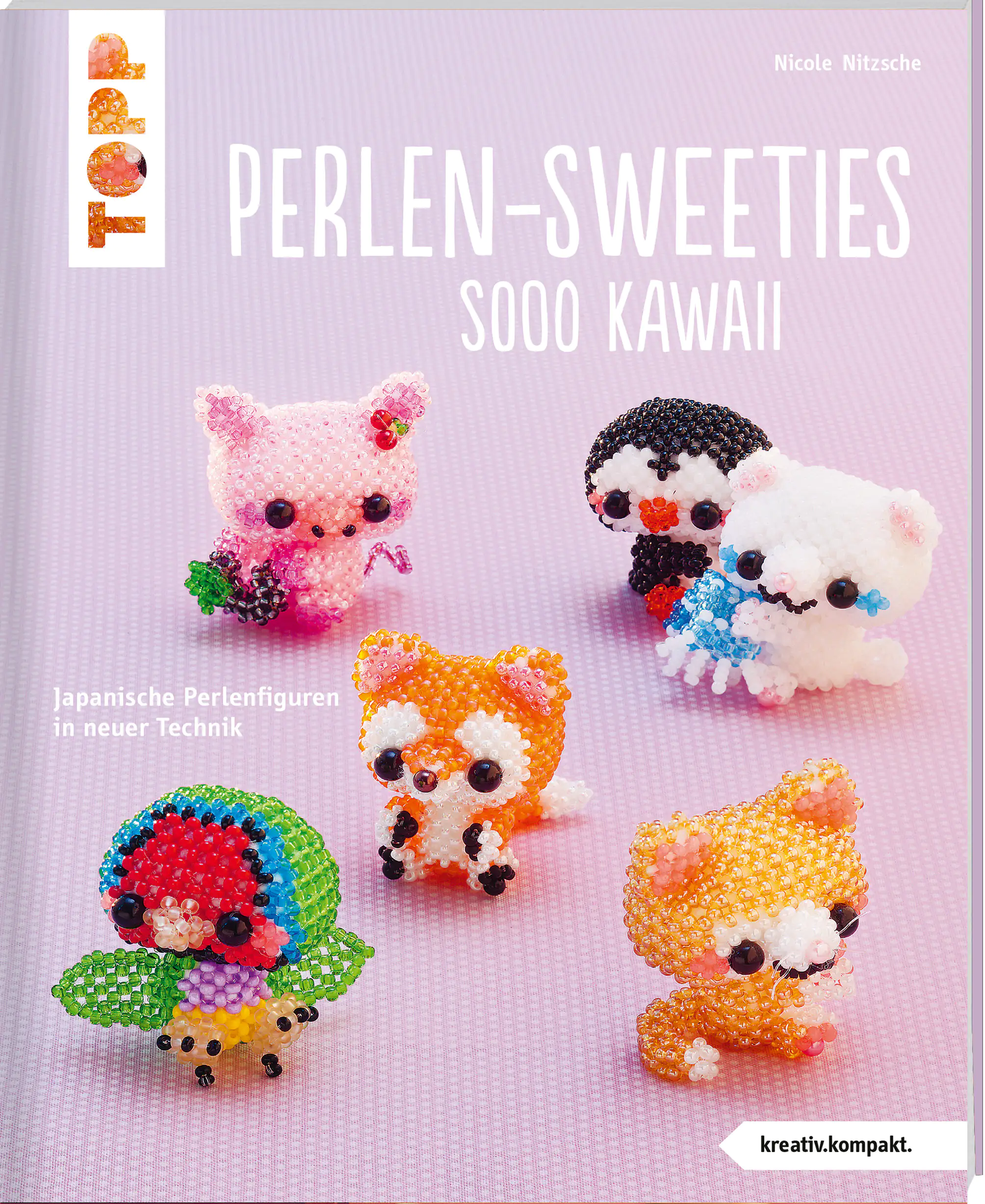 Bastelbuch Perlen-Sweeties sooo kawaii (kreativ.kompakt) Bastelbuch Perlen-Sweeties sooo kawaii (kreativ.kompakt)