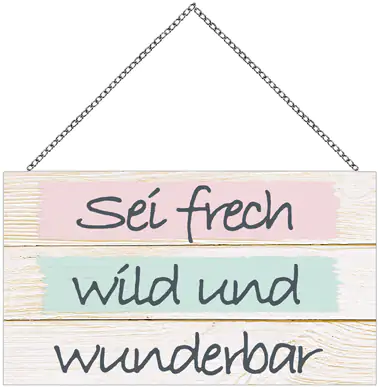 4251050543153 Schild mit Spruch Frech und Wunderbar, 23 x 13 cm mit Kette