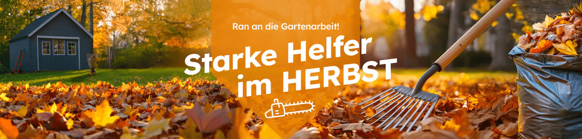 Garten herbstlich bedeckt mit bunten Blättern, Rechen und Laubsack im Vordergrund – Text: „Starke Helfer im Herbst – Ran an die Gartenarbeit!