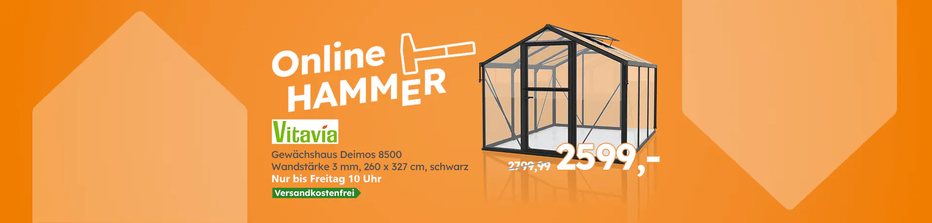 Online-Hammer: Vitavia Gewächshaus Deimos 8500, 260 × 327 cm, schwarz, 2.599 €, versandkostenfrei bis Freitag 10 Uhr.