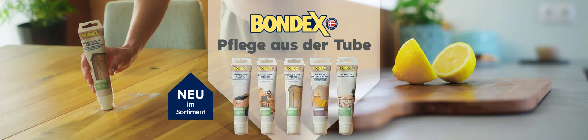 BONDEX „Pflege aus der Tube – NEU im Sortiment“: Pflegeprodukte für Holz und Möbel, dargestellt bei der Anwendung auf einem Holztisch.