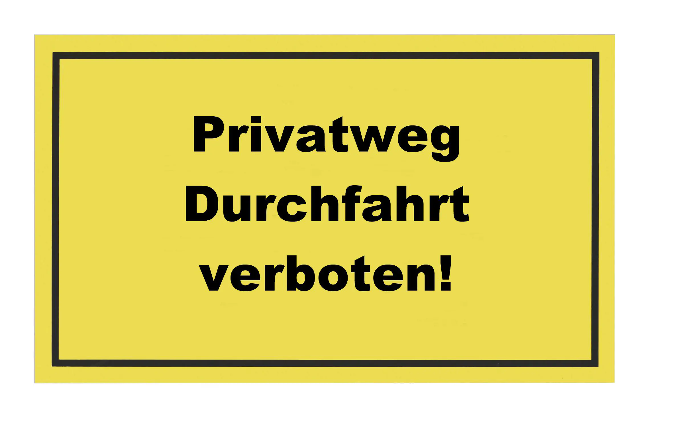 Conmetall Hinweisschild Privatweg Durchfahrt verboten! 30 x 20 cm