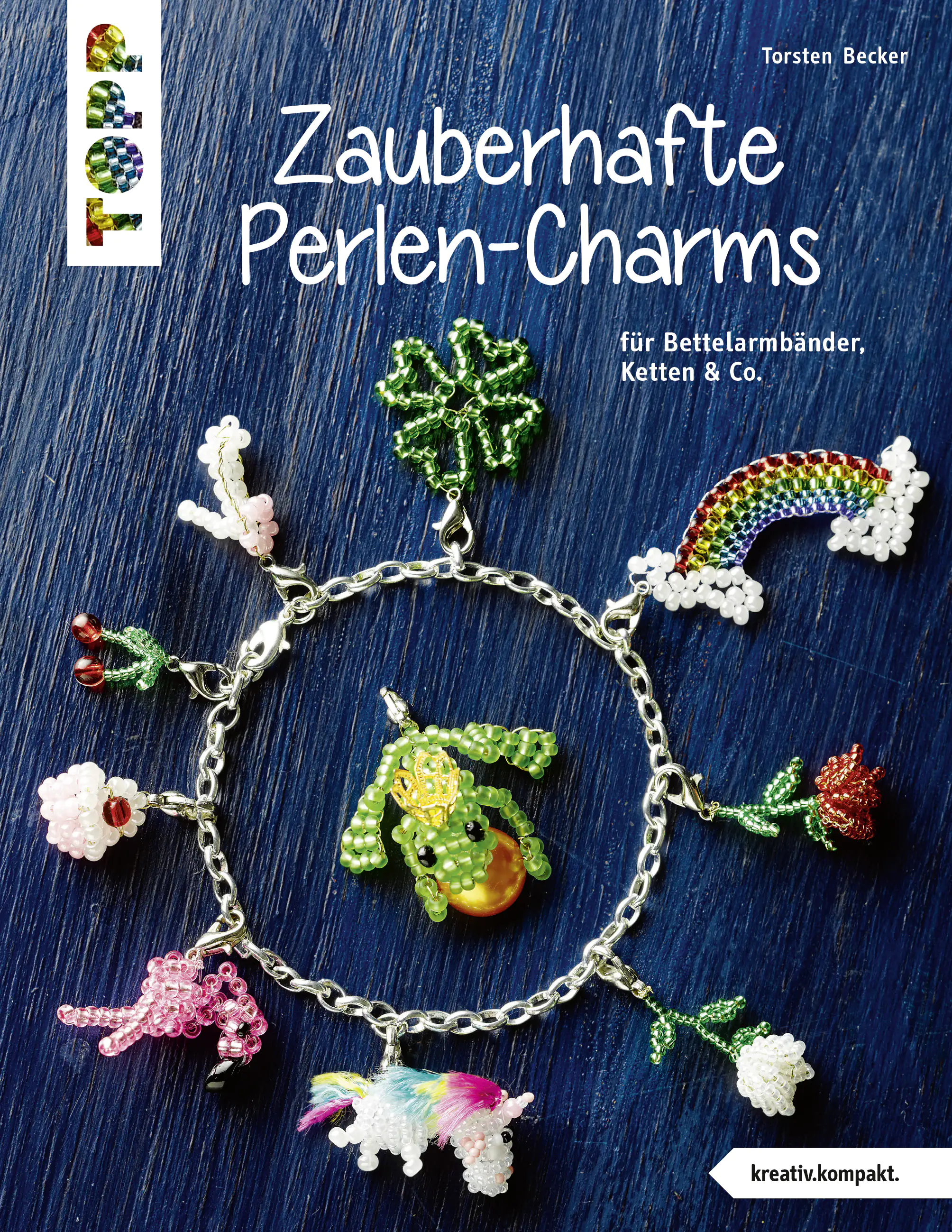Bastelbuch Zauberhafte Perlen-Charms (kreativ.kompakt)