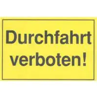 Hinweisschild Durchfahrt Verb.
