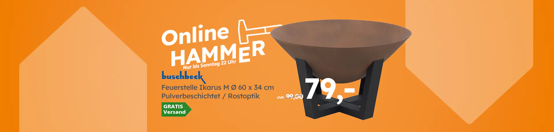 Online Hammer: buschbeck Feuerstelle Ikarus M, Ø 60 × 34 cm, pulverbeschichtet, Rostoptik, 79 € statt UVP 99 €, versandkostenfrei bis Freitag 10 Uhr.