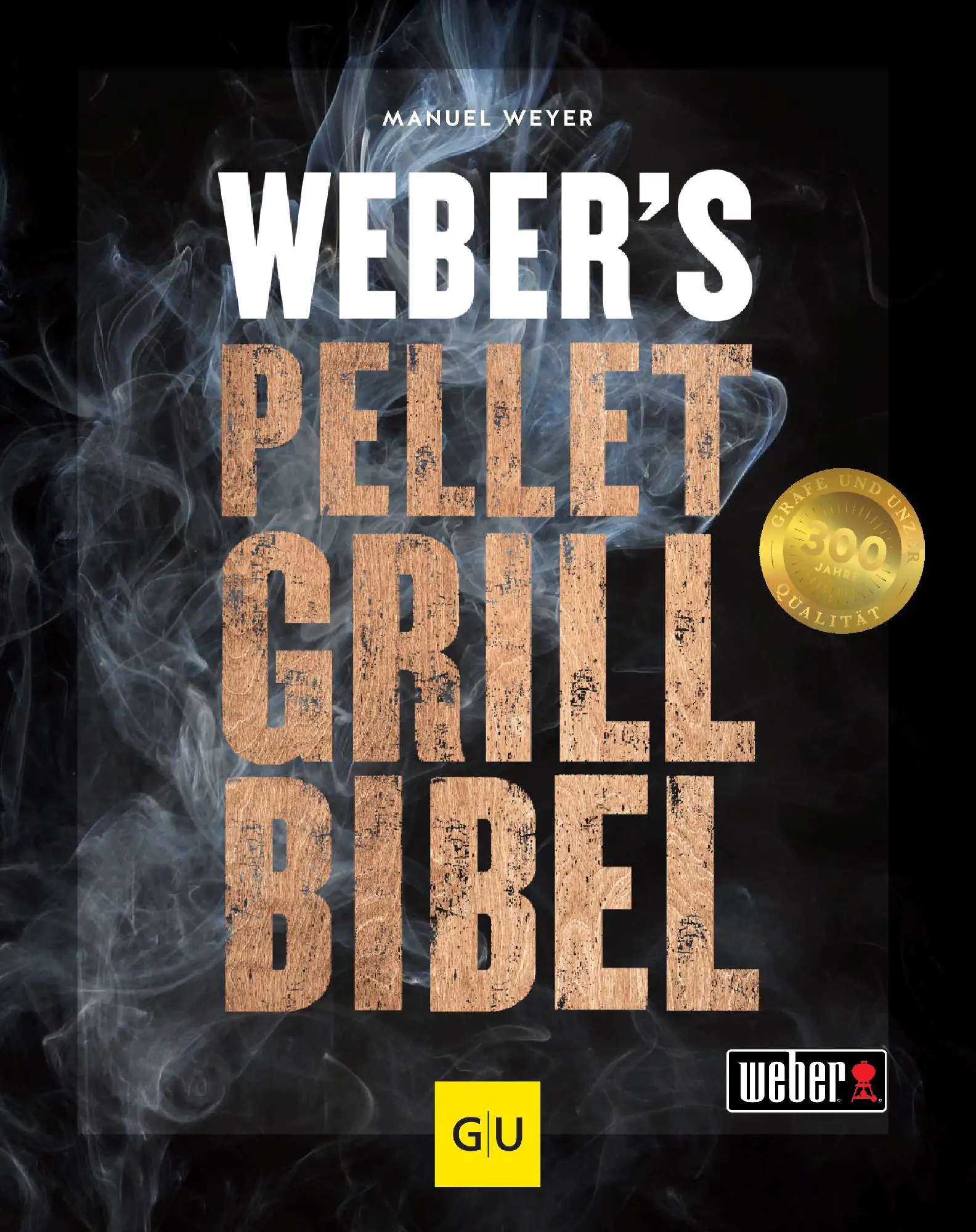 Weber Pelletgrillbibel