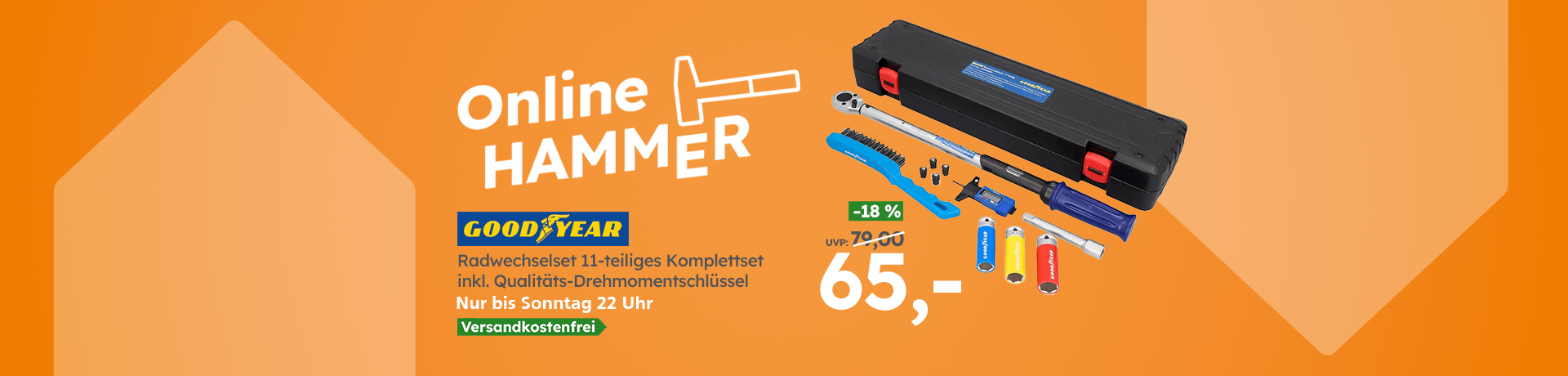 Werbebanner Online HAMMER: Goodyear Radwechselset 11-teilig, nur bis Sonntag 22 Uhr, statt 79 € jetzt nur 65 €, versandkostenfrei.