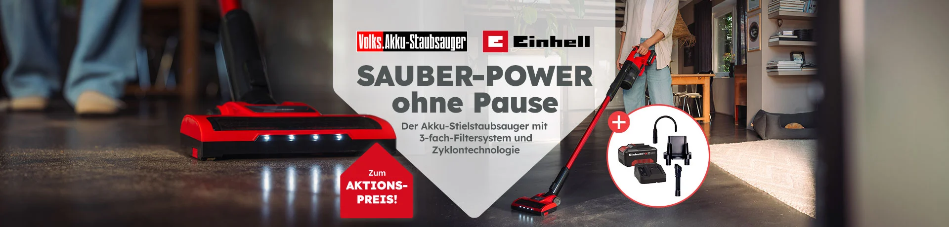 Einhell Volks.Akku-Staubsauger: „SAUBER-POWER ohne Pause“, Akku-Stielstaubsauger mit Filtersystem. Zum Aktions-Preis!