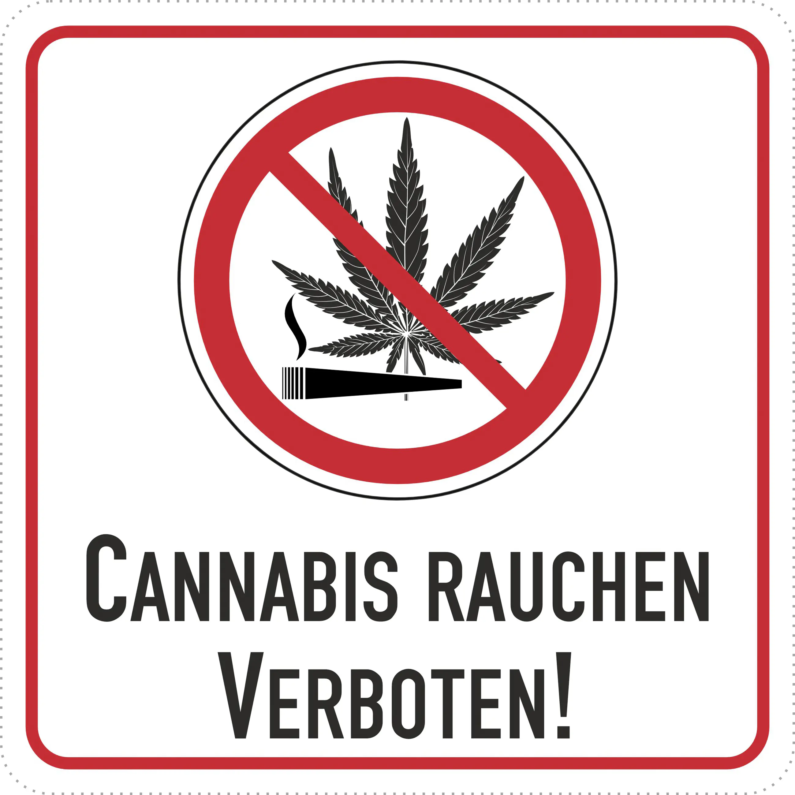 Hermann Schütz Aufkleber Cannabis rauchen verboten